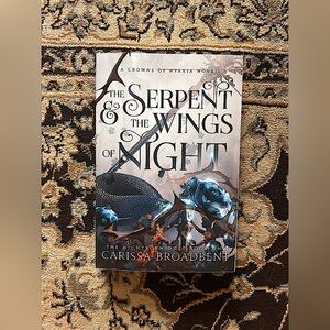 Carissa Broadbent
The Serpent and the Wings of Night (Crowns of Nyaxia Book 1)